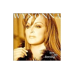 Wynonna Judd - New Day Dawning альбом