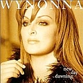 Wynonna Judd - New Day Dawning album