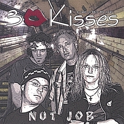 3 Kisses - Nut Job альбом