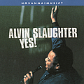 Alvin Slaughter - Yes! album
