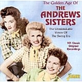 Andrews Sisters - The Golden Age of the Andrews Sisters альбом