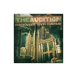 Audition - Controversy Loves Company альбом