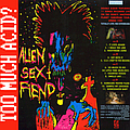 Alien Sex Fiend - Too Much Acid? альбом
