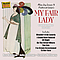 Alan Jay Lerner - Loewe, F.: My Fair Lady (Original Broadway Cast) (1956) album