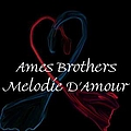 Ames Brothers - Melodie D&#039;amour album