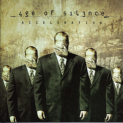 Age Of Silence - Acceleration альбом