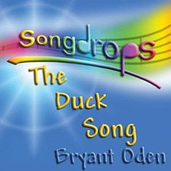 Bryant Oden - The Duck Song (The Duck and the Lemonade Stand) album