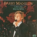 Barry Manilow - Live on Broadway album