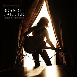 Brandi Carlile - Give Up The Ghost album