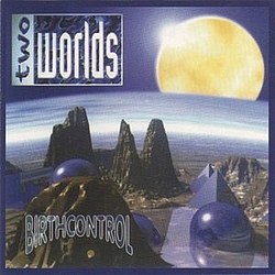 Birth Control - Two Worlds альбом