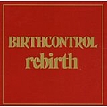 Birth Control - Rebirth альбом