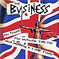 Business - Truth the Whole and Nothing But the Truth альбом