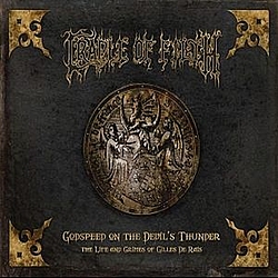 Cradle Of Filth - Godspeed On the Devil&#039;s Thunder (Special Edition) альбом