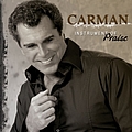 Carman - Instrument Of Praise album
