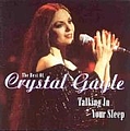 Crystal Gayle - Best of Crystal Gayle: Talking in Your Sleep альбом