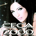 Ceca - CECA 2000 альбом