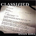 Classified - Union Dues альбом