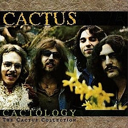 Cactus - Cactology: The Cactus Collection альбом