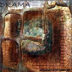 Drama - Stigmata of Change альбом