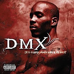DMX - It&#039;s Dark And Hell Is Hot альбом