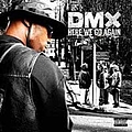 DMX - Here We Go Again album