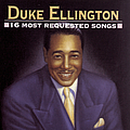 Duke Ellington - 16 Most Requested Songs альбом