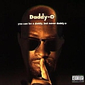 Daddy-O - You Can Be a Daddy, But Never Daddy-O album