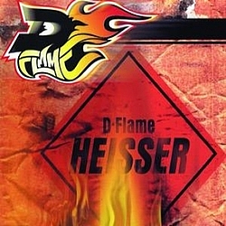 D-flame - Heisser album