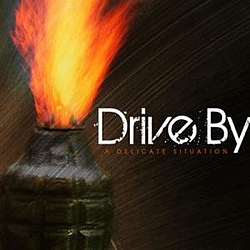 Drive By - A Delicate Situation album