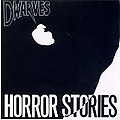 Dwarves - Horror Stories альбом