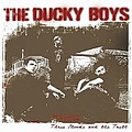 Ducky Boys - Three Chrods And The Truth album