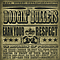 Dodgin&#039; Bullets - Earn Your Respect album