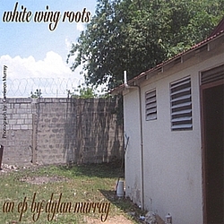 Dylan Murray - White Wing Roots album