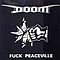 Doom - Fuck Peaceville альбом