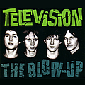 Television - The Blow-Up (disc 2) альбом
