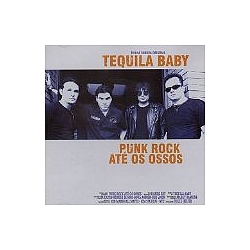 Tequila Baby - Punk Rock Até Os Ossos альбом