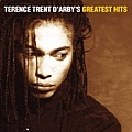Terence Trent D&#039;arby - Terence Trent D&#039;arby&#039;s Greatest Hits (Limited Bonus disc) album