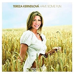 Tereza Kerndlova - Have Some Fun album