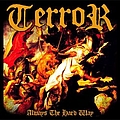 Terror - Always The Hard Way album