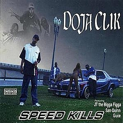 Doja Clik - Speed Kills album