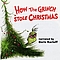 Dr. Seuss - How The Grinch Stole Christmas альбом