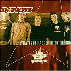 Donots - Whatever Happend to the 80s album