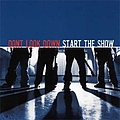 Don&#039;t Look Down - Start The Show album