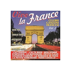 Edith Piaf - Vive la France, Vol. 2   (Famous french Songs) альбом
