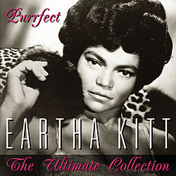 Eartha Kitt - Purrfect - The Ultimate Collection album