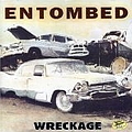 Entombed - Wreckage album