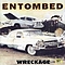 Entombed - Wreckage альбом