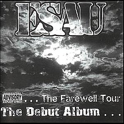 Esau - The Debut Album...The Farewell Tour album