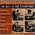 Ethiopians - Everything Crash  Best Of The альбом