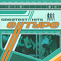 E-type - Greatest Hits альбом